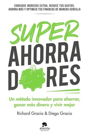 SUPERAHORRADORES | 9788413441306 | GRACIA, RICHARD; GRACIA, DIEGO | Llibreria Drac - Librería de Olot | Comprar libros en catalán y castellano online