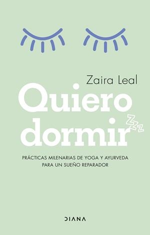 QUIERO DORMIR | 9788418118913 | LEAL, ZAIRA | Llibreria Drac - Llibreria d'Olot | Comprar llibres en català i castellà online