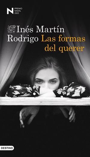 FORMAS DEL QUERER, LAS (PREMIO NADAL 2022) | 9788423360895 | MARTÍN RODRIGO, INÉS | Llibreria Drac - Librería de Olot | Comprar libros en catalán y castellano online