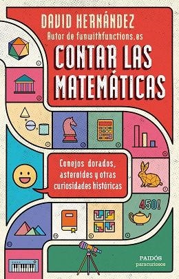 CONTAR LAS MATEMÁTICAS | 9788449339035 | HERNÁNDEZ, DAVID | Llibreria Drac - Llibreria d'Olot | Comprar llibres en català i castellà online