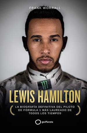 LEWIS HAMILTON | 9788408252948 | WORRALL, FRANK | Llibreria Drac - Librería de Olot | Comprar libros en catalán y castellano online