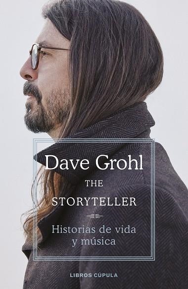 THE STORYTELLER | 9788448029265 | GROHL, DAVE | Llibreria Drac - Librería de Olot | Comprar libros en catalán y castellano online