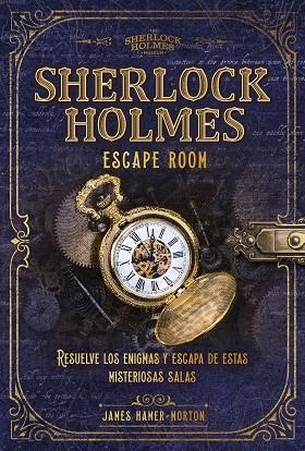 SHERLOCK HOLMES. ESCAPE ROOM | 9788418820267 | HAMER-MORTON, JAMES | Llibreria Drac - Librería de Olot | Comprar libros en catalán y castellano online