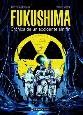 FUKUSHIMA | 9788491749288 | GALIC, BERTRAND; VIDAL, ROGER | Llibreria Drac - Librería de Olot | Comprar libros en catalán y castellano online