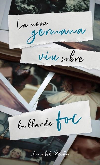 MEVA GERMANA VIU SOBRE LA LLAR DE FOC, LA | 9788424671808 | PITCHER, ANNABEL | Llibreria Drac - Librería de Olot | Comprar libros en catalán y castellano online