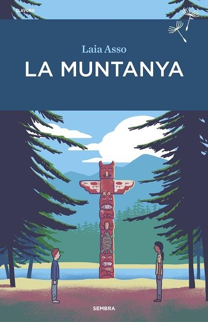 MUNTANYA, LA | 9788416698721 | ASSO, LAIA | Llibreria Drac - Librería de Olot | Comprar libros en catalán y castellano online