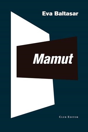 MAMUT | 9788473293228 | BALTASAR, EVA | Llibreria Drac - Llibreria d'Olot | Comprar llibres en català i castellà online
