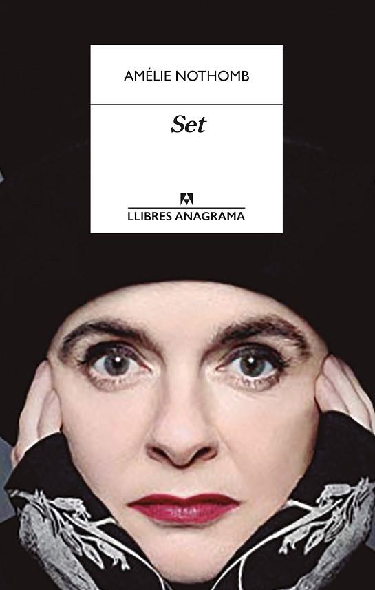 SET | 9788433918017 | NOTHOMB, AMÉLIE | Llibreria Drac - Librería de Olot | Comprar libros en catalán y castellano online