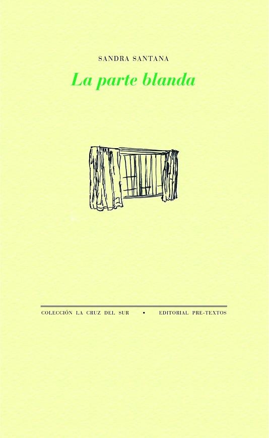 PARTE BLANDA, LA | 9788418935312 | SANTANA, SANDRA | Llibreria Drac - Librería de Olot | Comprar libros en catalán y castellano online