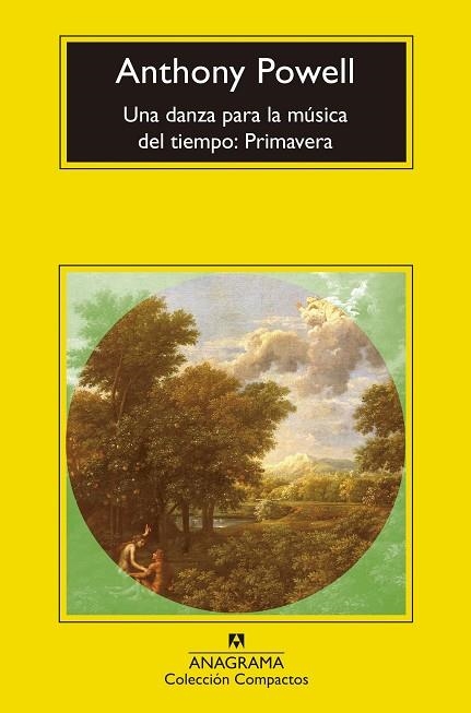 DANZA PARA LA MÚSICA DEL TIEMPO, UNA. PRIMAVERA | 9788433960641 | POWELL, ANTHONY | Llibreria Drac - Librería de Olot | Comprar libros en catalán y castellano online