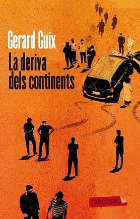 DERIVA DELS CONTINENTS, LA | 9788499306841 | GUIX, GERARD | Llibreria Drac - Librería de Olot | Comprar libros en catalán y castellano online