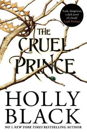 CRUEL PRINCE | 9781471407277 | BLACK, HOLLY | Llibreria Drac - Librería de Olot | Comprar libros en catalán y castellano online