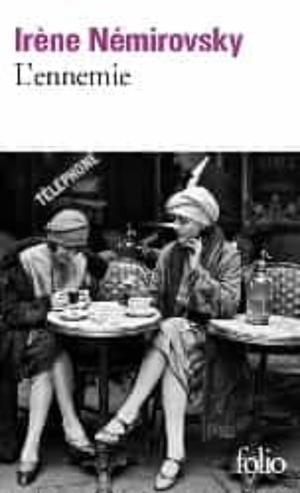 ENNEMIE, L' | 9782072921865 | NÉMIROVSKY, IRÈNE | Llibreria Drac - Llibreria d'Olot | Comprar llibres en català i castellà online