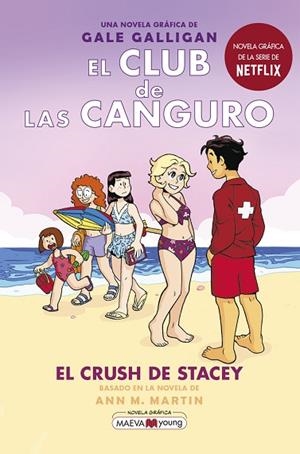 CRUSH DE STACEY, EL (EL CLUB DE LAS CANGURO 7) | 9788418184901 | GALLIGAN, GALE | Llibreria Drac - Librería de Olot | Comprar libros en catalán y castellano online