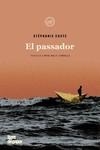 PASSADOR, EL  | 9788418705205 | COSTE, STÉPHANIE | Llibreria Drac - Llibreria d'Olot | Comprar llibres en català i castellà online