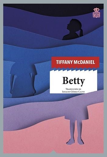 BETTY | 9788418918056 | MCDANIEL, TIFFANY | Llibreria Drac - Librería de Olot | Comprar libros en catalán y castellano online