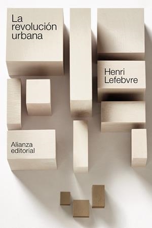 REVOLUCIÓN URBANA, LA | 9788413625119 | LEFEBVRE, HENRI | Llibreria Drac - Librería de Olot | Comprar libros en catalán y castellano online