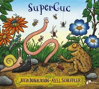 SUPERCUC | 9788413491110 | DONALDSON, JULIA | Llibreria Drac - Librería de Olot | Comprar libros en catalán y castellano online