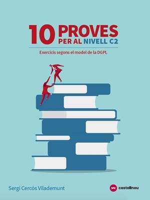10 PROVES PER AL NIVELL C2  (TIPUS LES PROVES DE LA DGPL) | 9788417406394 | Llibreria Drac - Llibreria d'Olot | Comprar llibres en català i castellà online