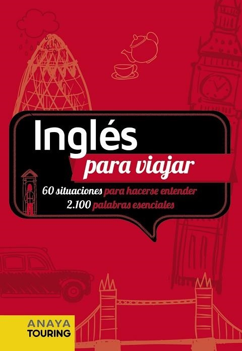 INGLÉS PARA VIAJAR | 9788491584629 | ANAYA TOURING | Llibreria Drac - Librería de Olot | Comprar libros en catalán y castellano online