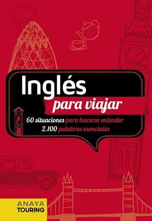 INGLÉS PARA VIAJAR | 9788491584629 | ANAYA TOURING | Llibreria Drac - Llibreria d'Olot | Comprar llibres en català i castellà online