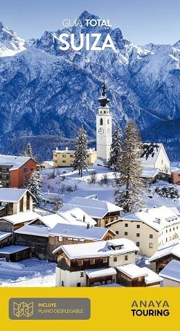 SUIZA 2021 (GUIA TOTAL) | 9788491583325 | ANAYA TOURING/TOURING EDITORE | Llibreria Drac - Llibreria d'Olot | Comprar llibres en català i castellà online