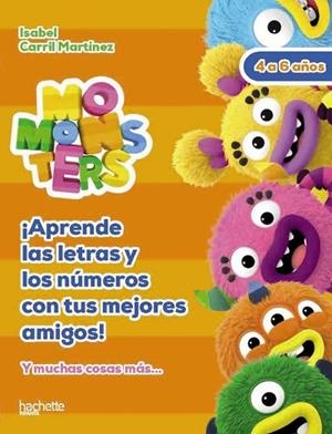 APRENDE LAS LETRAS Y LOS NÚMEROS CON TUS MEJORES AMIGOS, 4-6 AÑOS  | 9788418182310 | CARRIL MARTÍNEZ, ISABEL | Llibreria Drac - Librería de Olot | Comprar libros en catalán y castellano online