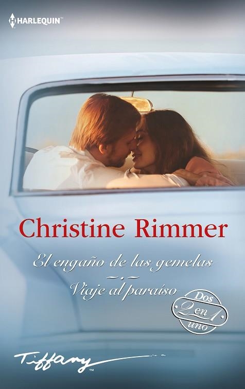 ENGAÑO DE LAS GEMELAS; VIAJE AL PARAÍSO | 9788411055208 | RIMMER, CHRISTINE | Llibreria Drac - Librería de Olot | Comprar libros en catalán y castellano online