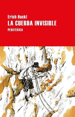 CUERDA INVISIBLE, LA | 9788418838200 | HACKL, ERICH | Llibreria Drac - Librería de Olot | Comprar libros en catalán y castellano online