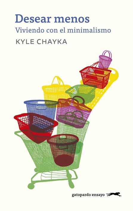 DESEAR MENOS | 9788412302172 | CHAYKA, KYLE | Llibreria Drac - Librería de Olot | Comprar libros en catalán y castellano online