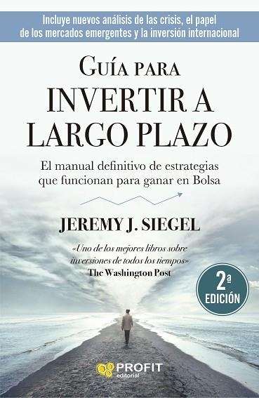 GUÍA PARA INVERTIR A LARGO PLAZO | 9788418464829 | SIEGEL, JEREMY J. | Llibreria Drac - Librería de Olot | Comprar libros en catalán y castellano online