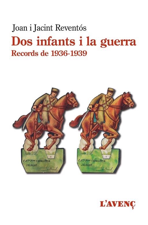 DOS INFANTS I LA GUERRA | 9788418680144 | REVENTOS, JACINT | Llibreria Drac - Librería de Olot | Comprar libros en catalán y castellano online