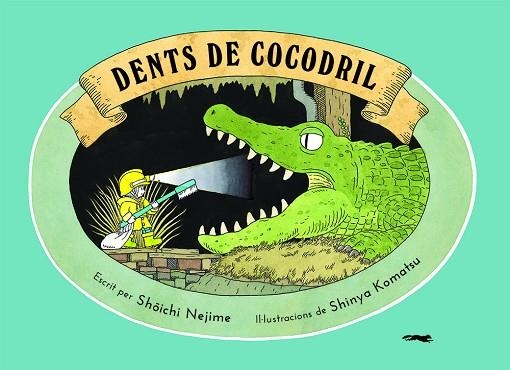 DENTS DE COCODRIL | 9788412314458 | NEJIME, SHOICHI | Llibreria Drac - Llibreria d'Olot | Comprar llibres en català i castellà online