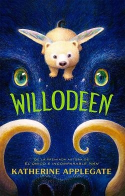 WILLODEEN | 9788412365559 | APPLEGATE, KATHERINE | Llibreria Drac - Llibreria d'Olot | Comprar llibres en català i castellà online