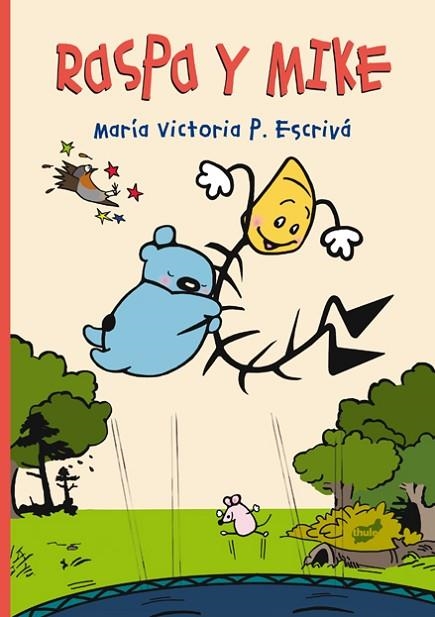 RASPA Y MIKE | 9788418702235 | ESCRIVÁ, MARÍA VICTORIA | Llibreria Drac - Librería de Olot | Comprar libros en catalán y castellano online