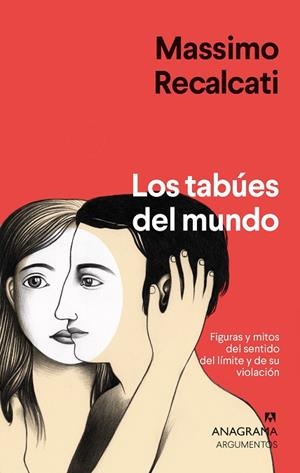 TABÚES DEL MUNDO, LOS | 9788433964854 | RECALCATI, MASSIMO | Llibreria Drac - Librería de Olot | Comprar libros en catalán y castellano online