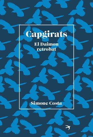 CAPGIRATS | 9788418522406 | COSTA, SIMONE | Llibreria Drac - Librería de Olot | Comprar libros en catalán y castellano online