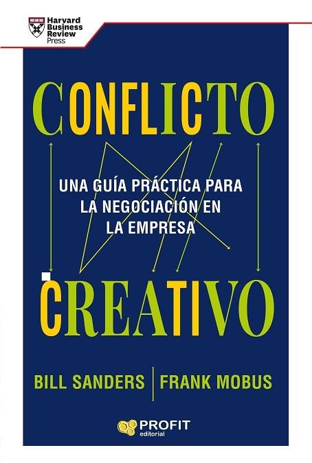 CONFLICTO CREATIVO | 9788418464591 | SANDERS, BILL; MOBUS, FRANK | Llibreria Drac - Librería de Olot | Comprar libros en catalán y castellano online