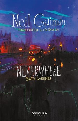 NEVERWHERE. SOTA LONDRES | 9788412382754 | GAIMAN, NEIL | Llibreria Drac - Llibreria d'Olot | Comprar llibres en català i castellà online