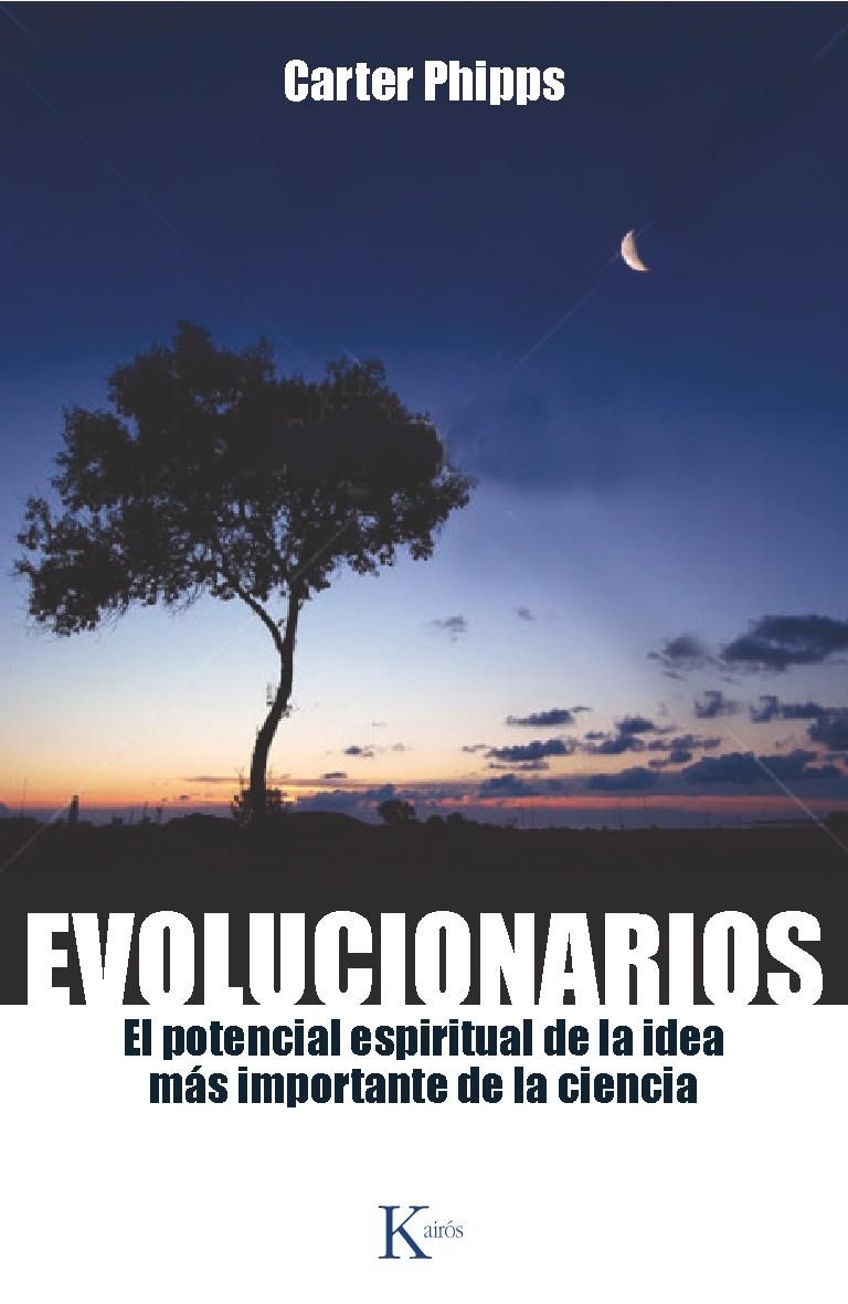 EVOLUCIONARIOS | 9788499883083 | PHIPPS, CARTER | Llibreria Drac - Llibreria d'Olot | Comprar llibres en català i castellà online
