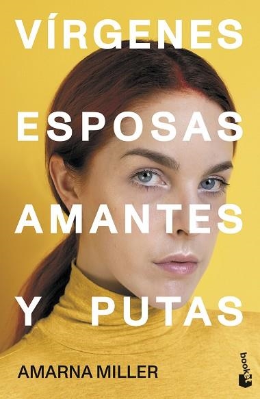 VÍRGENES, ESPOSAS, AMANTES Y PUTAS | 9788427049734 | MILLER, AMARNA | Llibreria Drac - Librería de Olot | Comprar libros en catalán y castellano online
