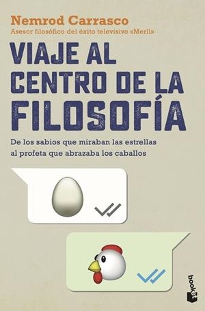 VIAJE AL CENTRO DE LA FILOSOFÍA | 9788408255055 | CARRASCO, NEMROD | Llibreria Drac - Librería de Olot | Comprar libros en catalán y castellano online