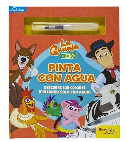 GRANJA DE ZENÓN, LA. PINTA CON AGUA | 9788408246398 | EL REINO INFANTIL | Llibreria Drac - Librería de Olot | Comprar libros en catalán y castellano online