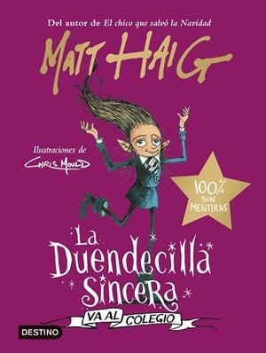 DUENDECILLA SINCERA VA AL COLEGIO, LA | 9788408254041 | HAIG, MATT | Llibreria Drac - Llibreria d'Olot | Comprar llibres en català i castellà online