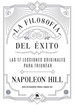 FILOSOFÍA DEL ÉXITO, LA | 9788413441412 | HILL, NAPOLEON | Llibreria Drac - Llibreria d'Olot | Comprar llibres en català i castellà online