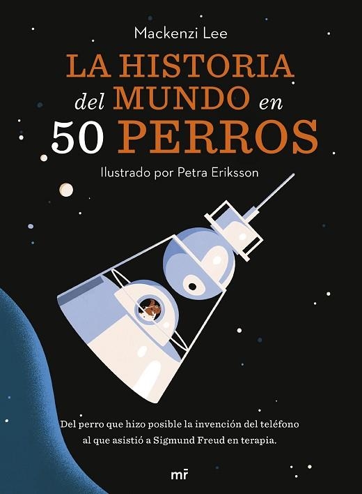 HISTORIA DEL MUNDO EN 50 PERROS, LA | 9788427049727 | LEE, MACKENZI | Llibreria Drac - Librería de Olot | Comprar libros en catalán y castellano online