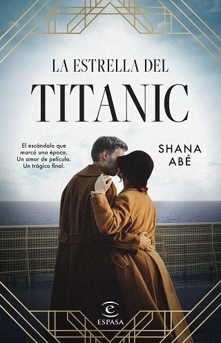 ESTRELLA DEL TITANIC, LA | 9788467065251 | ABÉ, SHANA | Llibreria Drac - Llibreria d'Olot | Comprar llibres en català i castellà online