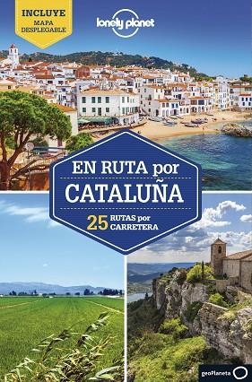 EN RUTA POR CATALUÑA 2022 (LONELY PLANET) | 9788408254829 | MONNER, JORDI | Llibreria Drac - Llibreria d'Olot | Comprar llibres en català i castellà online