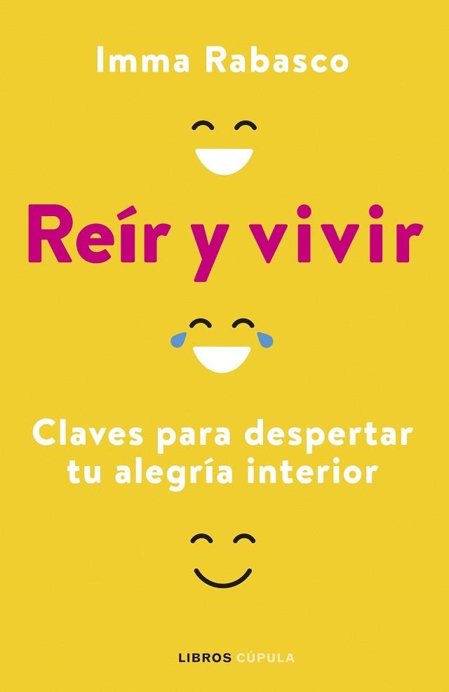 REÍR Y VIVIR | 9788448029357 | RABASCO, IMMACULADA | Llibreria Drac - Librería de Olot | Comprar libros en catalán y castellano online