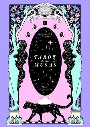 TAROT DE LAS MUSAS | 9788418820410 | HORÓSCOPO NEGRO; MUGURUZA, ISA | Llibreria Drac - Llibreria d'Olot | Comprar llibres en català i castellà online